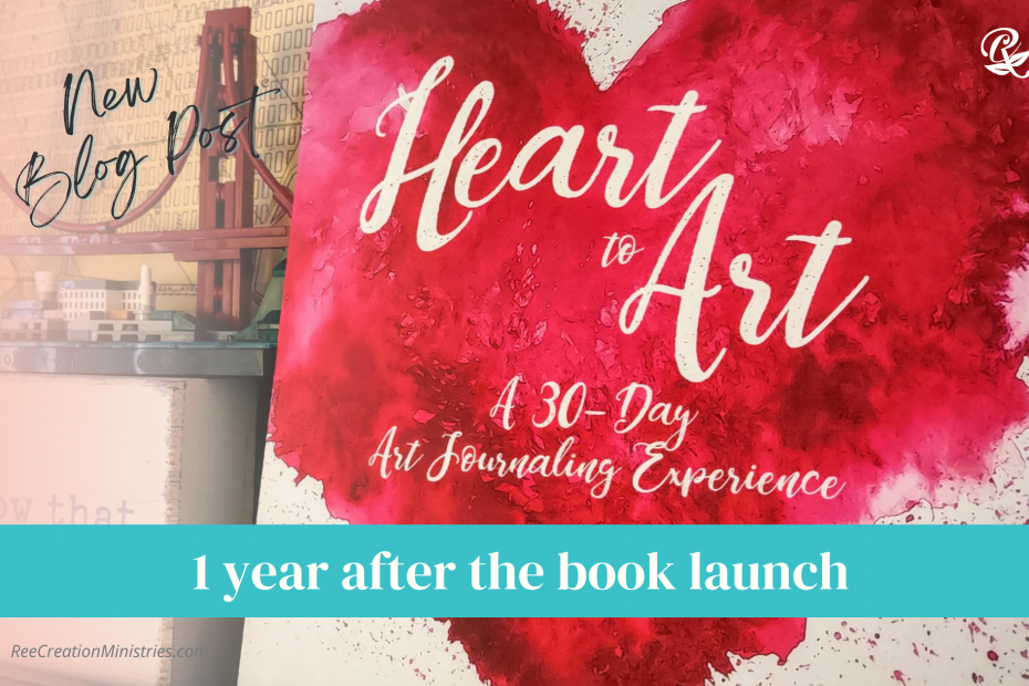Heart to Art Journal: 1 Year After the Launch